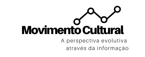 Movimento Cultural – A perspectiva evolutiva através da informação